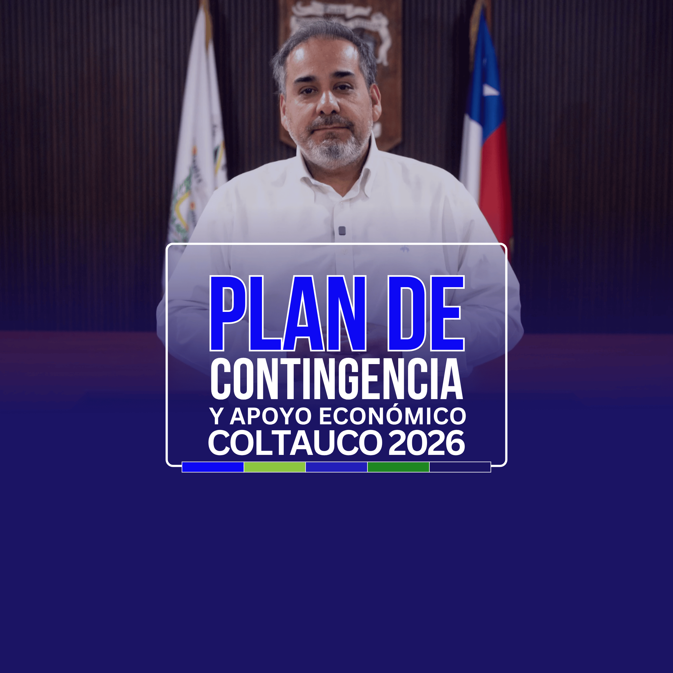 🟢PLAN DE CONTINGENCIA Y APOYO ECONÓMICO COLTAUCO 2026🔵